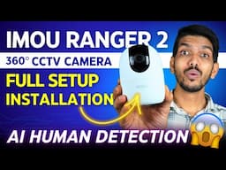 IMOU Ranger 2 Security Camera Full Setup in Hindi - How to Connect IMOU Ranger 2 360° to Mobile?