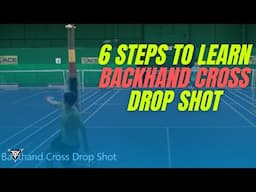 HOW TO DO BACKHAND DROP CROSS