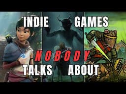 10 Indie Games that DESERVE more attention