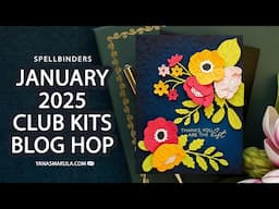 Spellbinders January 2025 Club Blog Hop