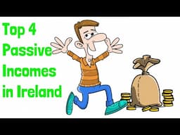 Money for Nothing: 4 Best Passive Incomes in Ireland