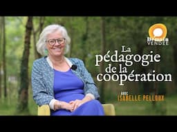 Entretien avec Isabelle Pelloux, la pédagogie de la coopération