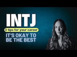 INTJ Careers - It's Okay To Be The Best