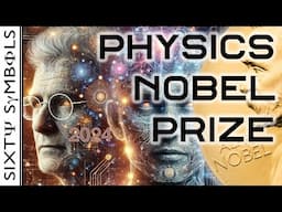 Neural Networks and the 2024 Nobel Prize in Physics - Sixty Symbols