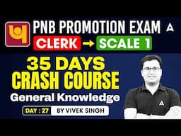 📊 PNB Promotion Exams Clerk to Scale 1 | 35 Days Crash Course | Day 26 | By Vivek Singh 💼