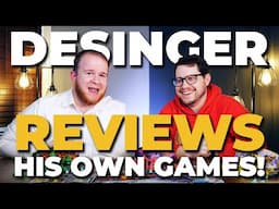 Board Game Designer Rates His Own Games from WORST to BEST!