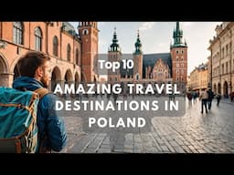 Top 10 travel destinations discoveries to visit in Poland | 10 Must-See Places in Poland