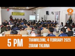 DD News Mizoram Chanchinthar Zoram Thlirna | 4 February 2025 | 5:00 PM