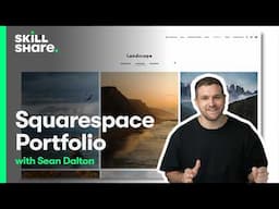 How to Make a Client-Winning Portfolio in Squarespace: Pro Tips from Photographer Sean Dalton