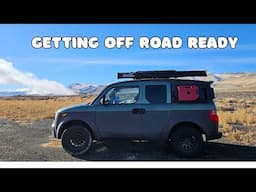 Getting my 2003 Lifted Honda Element Ready for...