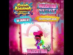 The winner of the Valentine Vandals Craft-A-Character competition is in the game #subwaysurfers