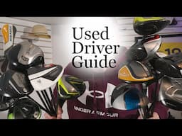 2025 Used Golf Driver Buying Guide - For Beginners - The Vintage Golfer