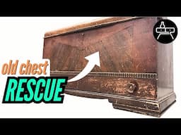 Restoring an OLD damaged vintage chest : Furniture Refinishing