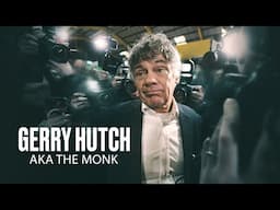 Gerry Hutch: AKA The Monk | RTÉ