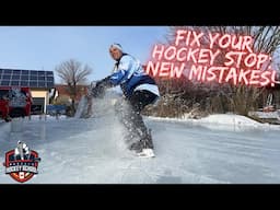 Fix Your Hockey Stop: New Mistakes