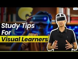 Study Tips for Visual Learners