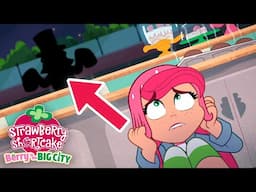 Scary Stranger! 🍓 Strawberry Shortcake 🍓 Berry In The Big City 🍓 Show for Kids