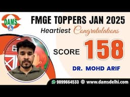 Score 158 FMGE Shinning Star Dr Mohd Arif