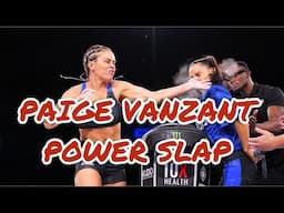 PAIGE VANZANT POWER SLAP!!