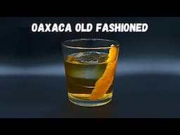 Oaxaca Old Fashioned Cocktail Recipe | Classic Old Fashion Variation