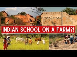 Marudam Farm School: India's Most Holistic and Multi-Cultural Learning Centre