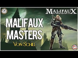 Malifaux Masters: Von Schill [Outcasts]