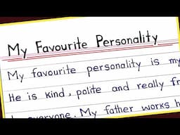 My favourite personality essay in English || Essay on my favourite personality