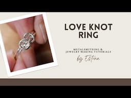 Love Knot Ring (preview) | Estona Tutorials