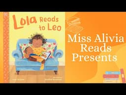 Lola Reads to Leo | Kids Read Aloud Books | Classroom Read Aloud Books| New Sibling