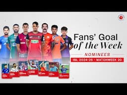 Fans' Goal of the Week | Matchweek 20 | ISL 2024-25