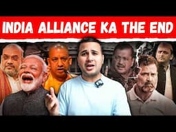 INDIA Alliance Ka The End