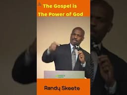 The Gospel is the power of God - Randy Skeete shorts #gospel  #randyskeetesermons #randyskeete