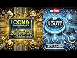 Cisco CCNA 200-301 Exam Preparation | (IP Destination Show IP route)