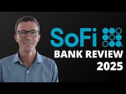 SoFi Bank Review 2025 - The Best Checking & Savings Account in 2025?