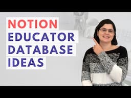 Educator Ideas for Notion Databases (Beginners)