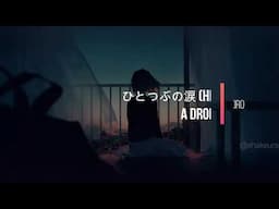 Kiroro - Hitotsubu No Namida (A Drop of Tear) Kanji Romaji English Lyrics