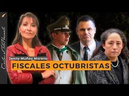 Fiscales octubristas. Por Jenny Muñoz.