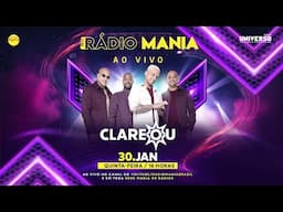 Rádio Mania  Ao Vivo | Grupo Clareou