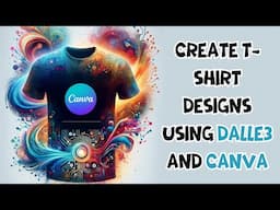 EASY T-shirt design Using Dall-E 3