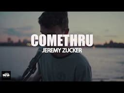 Jeremy Zucker - Comethru [LYRICS]