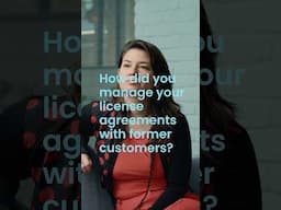 Interview with Zeynep Alpay - How did you manage license agreements with former costumers.