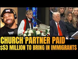 Woke Bishop’s Church PARTNER EARNED $53 million in taxpayer dollars to bring immigrants in USA!