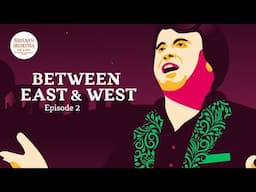 Between East and West: Episode 2 - The music of Moroccan Jews (Part 2 of 2) | בין מזרח למערב: פרק 2