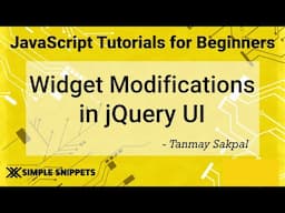 55 - More Widgets & Customizations in jQuery UI | jQuery Tutorials for Beginners | jQuery UI Library