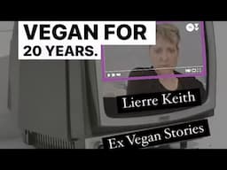 Lierre Keith “Veganism Destroyed My Body” 20 Years Vegan | Ex Vegan Stories