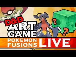 Drawing DnD Pokemon Fusions LIVE!