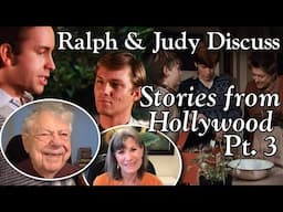 Ralph & Judy Discuss Stories From Hollywood Part 3  - behind the scenes with Judy Norton