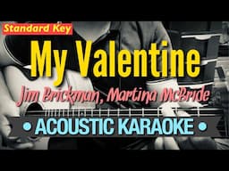 My Valentine - Jim Brickman, Martina McBride (Acoustic Karaoke)