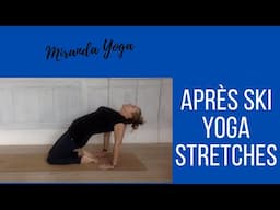 Après Ski Yoga Stretches