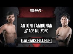 FLASHBACK FULL FIGHT ANTONI TAMBUNAN VS ADE MULYONO DI ONE PRIDE MMA